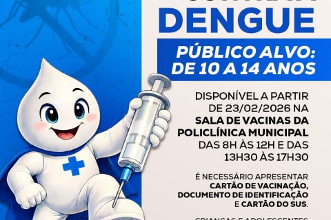 VACINAÇÃO CONTRA A DENGUE COMEÇA DIA 23 EM TRÊS CACHOEIRAS