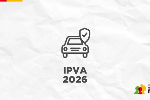 Prazo para pagamento antecipado do IPVA 2026 termina na próxima terça-feira (30)