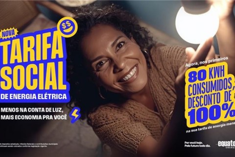 Grupo Equatorial orienta consumidores sobre a Nova Tarifa Social de Energia para famílias de baixa renda