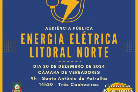 Audiência Pública sobre energia elétrica em Três Cachoeiras hoje a tarde